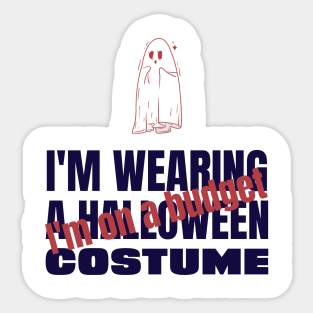 Halloween costume on a budget Sticker